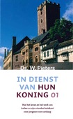 IN DIENST VAN HUN KONING 1 - PIETERS, W. - 9789492433183