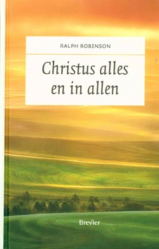 CHRISTEN ALLES EN IN ALLEN - ROBINSON, RALPH - 9789492433206