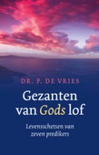 GEZANTEN VAN GODS LOF