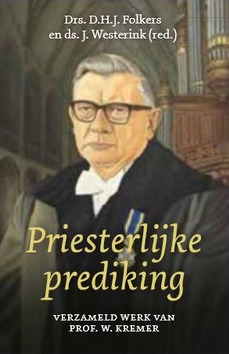 PRIESTERLIJKE PREDIKING - FOLKERS, D.H.J. - 9789492433244