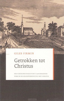 GETROKKEN TOT CHRISTUS - FIRMIN, GILES - 9789492433398