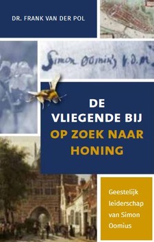 VLIEGENDE BIJ OP ZOEK NAAR HONING - POL, FRANK VAN DER - 9789492433435