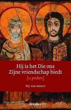 HIJ IS HET DIE ONS ZIJNE VRIENDSCHAP BIE - ASSELT, W.J. VAN - 9789492433572