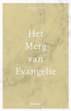 MERG VAN HET EVANGELIE - FISHER, EDWARD - 9789492433756