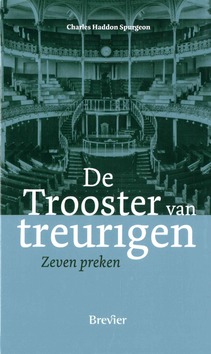 TROOSTER VAN TREURIGEN - SPURGEON, C.H. - 9789492433961