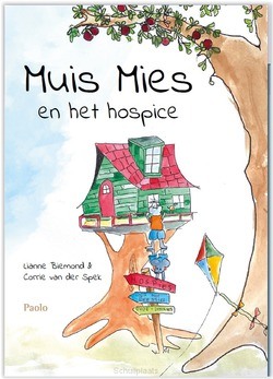 MUIS MIES EN HET HOSPICE - BIEMOND, LIANNE - 9789492600455