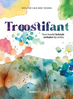 TROOSTIFANT - TOORN, WOUTER VAN DER - 9789492688071