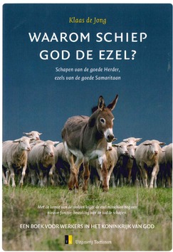 WAAROM SCHIEP GOD DE EZEL? - JONG, KLAAS DE - 9789492818058