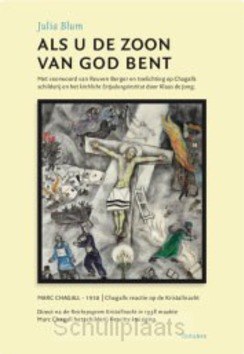 ALS U DE ZOON VAN GOD BENT - BLUM, JULIA - 9789492818065