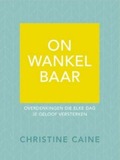 ONWANKELBAAR - CAINE, CHRISTINE - 9789492831132