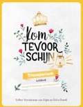 KOM TEVOORSCHIJN - VORSTERMAN-VAN OIJEN, ESTHER; DUENK, ERI - 9789492831187