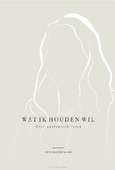 WAT IK HOUDEN WIL
