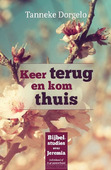KEER TERUG EN KOM THUIS