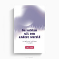GERUCHTEN UIT EEN ANDERE WERELD