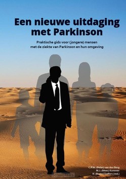 EEN NIEUWE UITDAGING MET PARKINSON - BERG, PETER VAN DEN; KOMMER, MEES; TREFF - 9789492952110