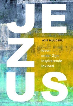 JEZUS - MULDERIJ, WIM - 9789492959652