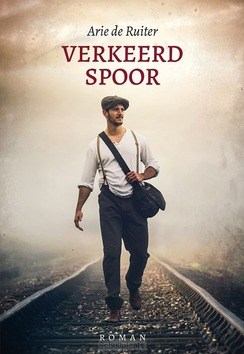 VERKEERD SPOOR - RUITER, ARIE DE - 9789492959676