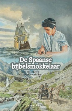 DE SPAANSE BIJBELSMOKKELAAR - 9789492987143