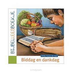 BIDDAG EN DANKDAG - KLAASSE-HAAN, DEN, DITTEKE - 9789492987822