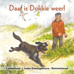 DAAR IS DOKKIE WEER LUISTERBOEK - GOEDEGEBUURE,-REMMELZWAAL, INEKE - 9789493043534
