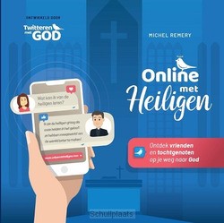 ONLINE MET HEILIGEN - REMERY, MICHEL - 9789493161108