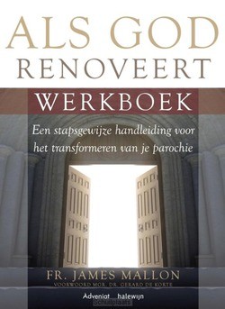 ALS GOD RENOVEERT WERKBOEK - MALLON, JAMES - 9789493161191