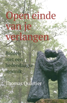 OPEN EINDE VAN JE VERLANGEN - QUARTIER, THOMAS - 9789493161337
