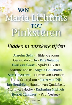 VAN MARIA LICHTMIS TOT PINKSTEREN - 9789493161535
