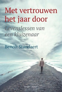 MET VERTROUWEN HET JAAR DOOR - STANDAERT, BENOÎT - 9789493161559
