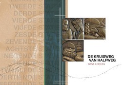 DE KRUISWEG VAN HALFWEG - LITJENS, FONS - 9789493161665