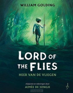 LORD OF THE FLIES - JONGH, AIMÉE DE; GOLDING, WILLIAM - 9789493166899
