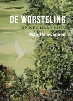 DE WORSTELING - SWENNEN, MAARTJE - 9789493175945