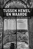 TUSSEN HEMEL EN WAARDE