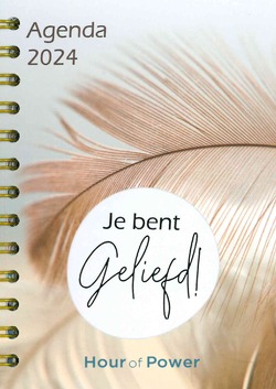 AGENDA HOUR OF POWER JE BENT GELIEFD - 2024 - 9789493206304