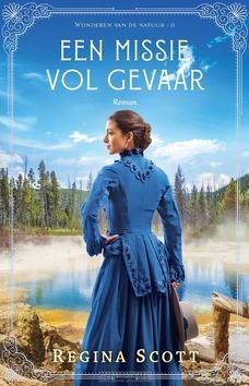 MISSIE VOL GEVAAR - SCOTT, REGINA - 9789493208131