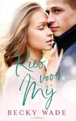 KIES VOOR MIJ - WADE, BECKY - 9789493208650