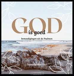 GOD IS GOED - HEERENS, DANIELLE - 9789493208988