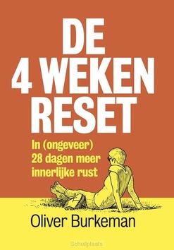 DE 4 WEKEN RESET - BURKEMAN, OLIVER - 9789493213876