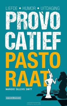 PROVOCATIEF PASTORAAT - SILLEVIS SMITT, MARIEKE - 9789493220096