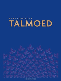 BABYLONISCHE TALMOED SANHEDRIEN 1 EN 2 - LEEUWE, JACOB DE - 9789493220218