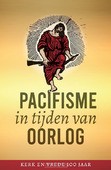 PACIFISME IN TIJDEN VAN OORLOG