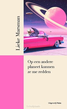 OP EEN ANDERE PLANEET KUNNEN ZE ME REDDE - MARSMAN, LIEKE - 9789493256989