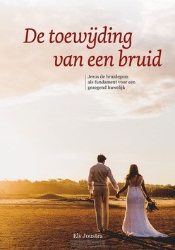TOEWIJDING VAN EEN BRUID - JOUSTRA, ELS - 9789493274112