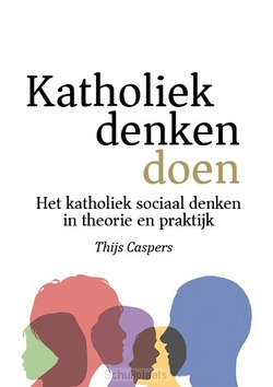 KATHOLIEK DOEN - CASPERS, THIJS - 9789493279032