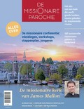 MISSIONAIRE PAROCHIE MAGAZINE - 9789493279049