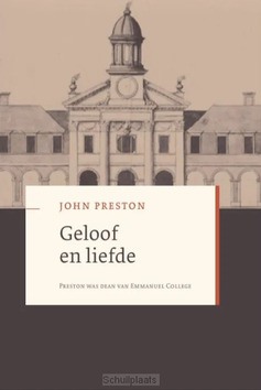 GELOOF EN LIEFDE - PRESTON, JOHN - 9789493291171