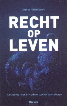 RECHT OP LEVEN - ALDERLIESTEN, ARTHUR - 9789493291201