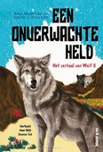 EEN ONVERWACHTE HELD: HET VERHAAL VAN WO