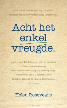 ACHT HET ENKEL VREUGDE - ROSEVEARE, HELEN - 9789493392014