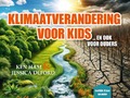 KLIMAATVERANDERING VOOR KIDS